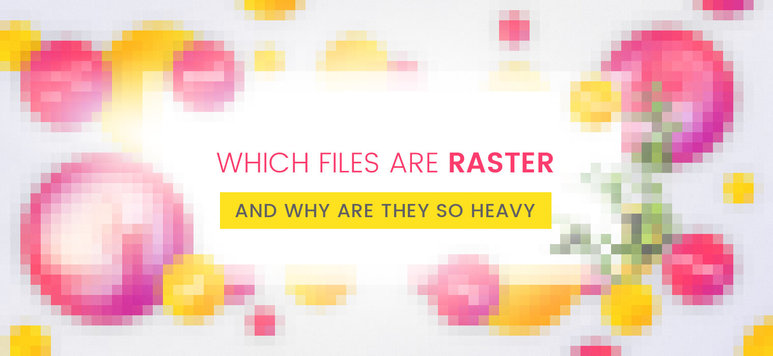 advantages of raster images